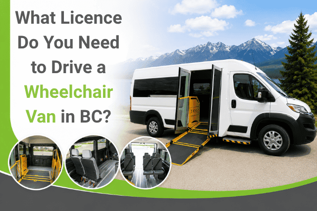 what-licence-do-you-need-to-drive-a-wheelchair-van-in-bc