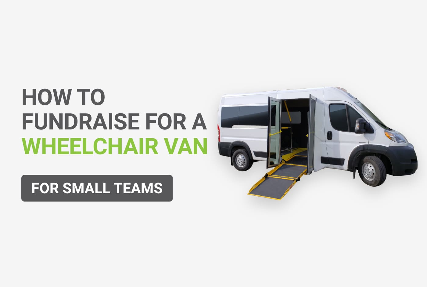 Wheelchair Van Fundraising for Small Organizations